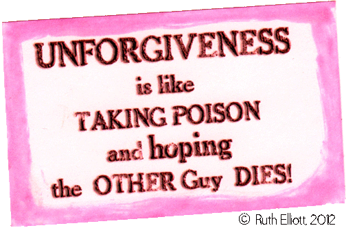 Unforgiveness is like taking poison and hoping the other guy dies.